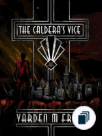 The Caldera's Vice Trilogy