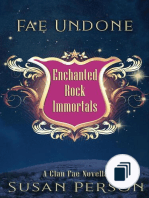 Enchanted Rock Immortals, Clan Fae