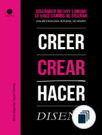 Creer, Crear, Hacer