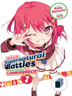 When Supernatural Battles Became Commonplace