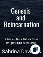 Adam was Black. God and Satan are Spirits Bible Series