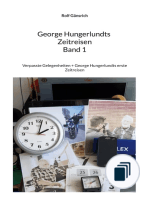 George Hungerlundts Zeitreisen