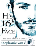 His 16th Face Series