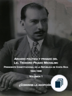 Archivo Politico y Privado del Lic. Teodoro Picado Michalski