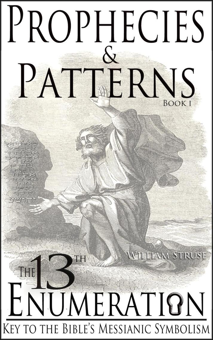Prophecies and Patterns Series by William Struse - ebook | Everand