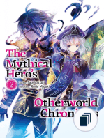 The Mythical Hero’s Otherworld Chronicles