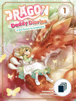 Dragon Daddy Diaries: A Girl Grows to Greatness (Manga)