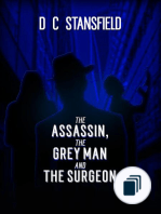 The Assassin The Grey Man and the Surgeon