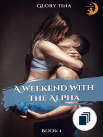 A Weekend With The Alpha