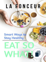 Eat So What! Full Versions