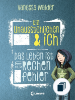 Die Unausstehlichen & Ich