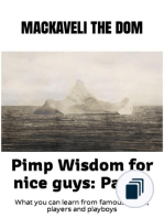 Pimp Wisdom For Nice Guys