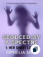 SEDUCED BY A SPECTRE