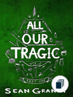 All Our Tragic