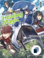 The Wrong Way to Use Healing Magic Series