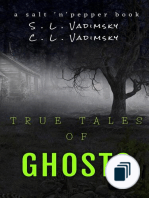 True Tales of Ghosts and Weird Encounters