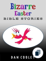 Bizarre Holiday Bible Stories