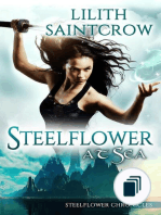 The Steelflower Chronicles