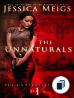 The Unnaturals Series