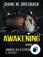 Awake As A Stranger (3 book series)