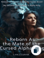 Reborn of Alpha's Daughter Series