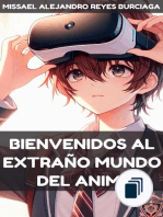 Bienvenidos al Extraño Mundo del Anime