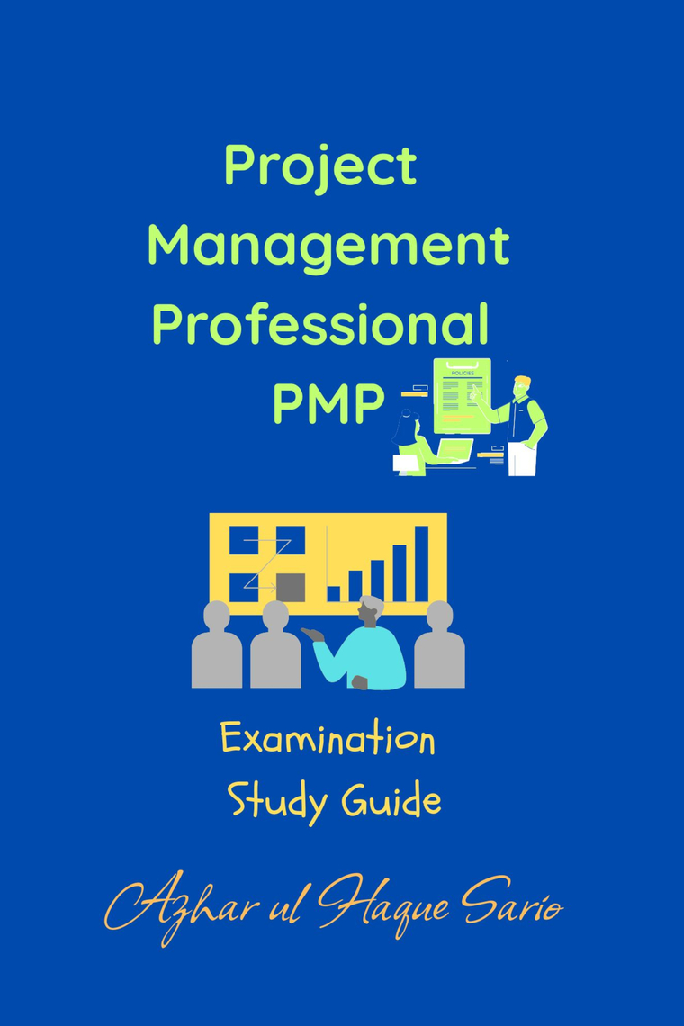 Project Management Institute PMI Courses Series by Azhar ul Haque Sario ...