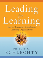Leading for Learning: How to Transform Schools into Learning Organizations