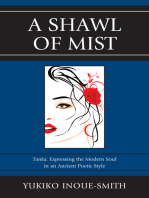 A Shawl of Mist: Tanka: Expressing the Modern Soul in an Ancient Poetic Style