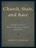 Church, State, and Race: The Discourse of American Religious Liberty, 1750–1900