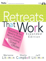 Retreats That Work: Everything You Need to Know About Planning and Leading Great Offsites