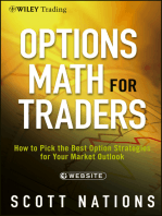 Options Math for Traders: How To Pick the Best Option Strategies for Your Market Outlook