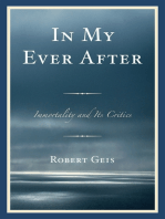 In My Ever After: Immortality and Its Critics