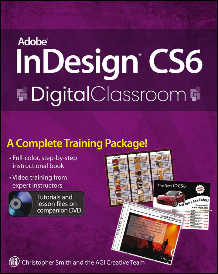Adobe InDesign CS6 Digital Classroom by Christopher Smith, AGI Creative ...