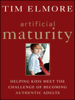 Artificial Maturity