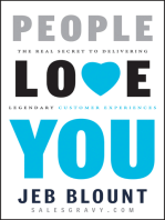 People Love You: The Real Secret to Delivering Legendary Customer Experiences