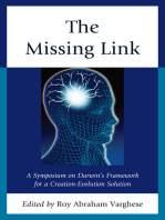 The Missing Link: A Symposium on Darwin's Creation-Evolution Solution