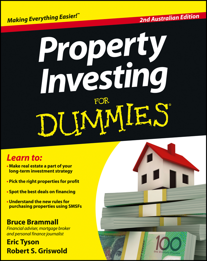 Property Investing For Dummies Australia by Bruce Brammall, Eric