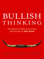 Bullish Thinking: The Advisor's Guide to Surviving and Thriving on Wall Street