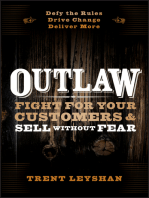 Outlaw: Fight for Your Customers and Sell Without Fear