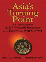 Asia's Turning Point: An Introduction to Asia's Dynamic Economies at the Dawn of the New Century