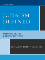 Judaism Defined: Mattathias and the Destiny of His People