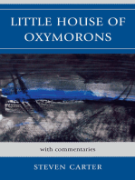 Little House of Oxymorons: with commentaries