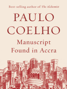 Paulo Coelho on Love (Manuscript Found in Accra, Excerpt #3)