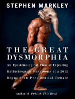 The Great Dysmorphia