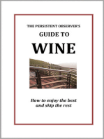 The Persistent Observer's Guide to Wine