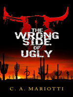 The Wrong Side of Ugly