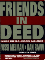 Friends In Deed: Inside the U.S. - Israel Alliance, 1948 - 1994