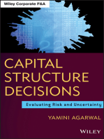 Capital Structure Decisions: Evaluating Risk and Uncertainty