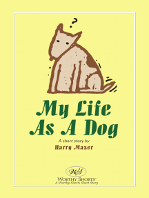 my life as a dog online